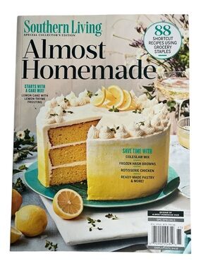 Southern Living Magazine Special Collector’s Edition Almost Homemade